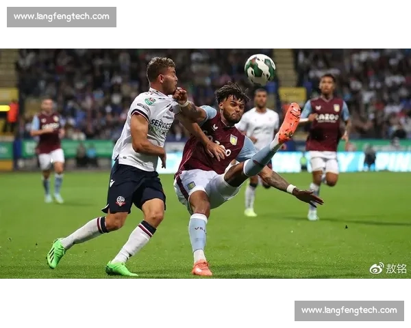 维拉vs博尔顿强强对话谁能掌控比赛走向与晋级希望关键之战前瞻